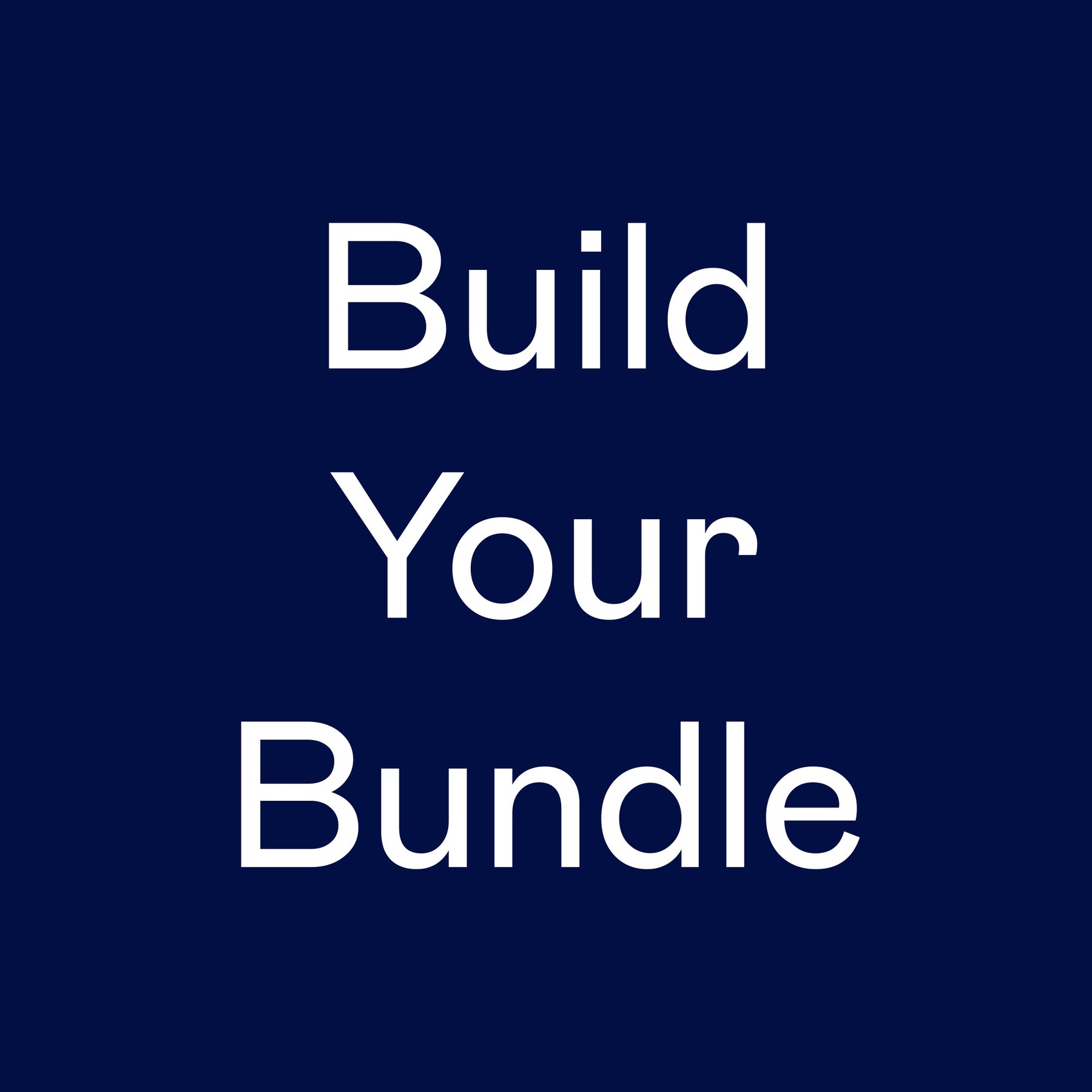 Build Your Bundle